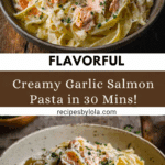 Creamy Garlic Salmon Pasta Recipe