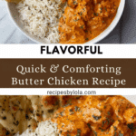 Quick & Easy Homemade Butter Chicken Recipe