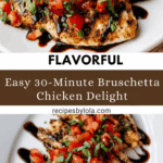 30-Minute Bruschetta Chicken (Grilled or Baked) Recipe
