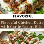 Chicken Kofta Garlic Yogurt Sauce: Recipe & Easy Steps Recipe
