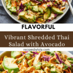 SHREDDED THAI SALAD WITH AVOCADO Recipe
