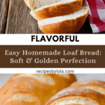 Loaf Bread – Soft, Versatile, and Golden Recipe
