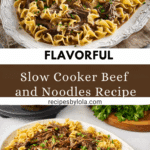 Slow Cooker Beef and Noodles Recipe
