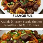 steak shrimp noodles: a savory quick dinner recipe! Recipe