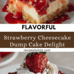 Strawberry Cheesecake Dump Cake Recipe