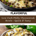 PHILLY CHEESESTEAK BOWLS – EASY LOW-CARB DINNER IDEA Recipe