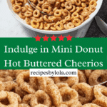 Mini Donut Hot Buttered Cheerios Recipe