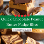 Easy Chocolate Peanut Butter Fudge Recipe