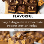Chocolate Peanut Butter Fudge Recipe