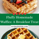 Homemade Waffle Recipe