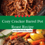 Copycat Cracker Barrel Pot Roast Recipe