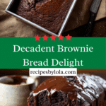 Brownie Bread Recipe