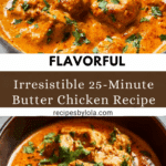 Easy & Delicious Butter Chicken Recipe