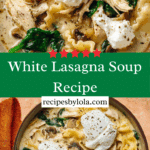 White Lasagna Soup Recipe