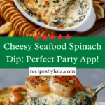 cheesy rich and creamy shrimp and crab spinach dip recipe