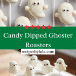 Candy Dipped Ghoster Roasters Recipe