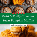 Cinnamon Sugar Pumpkin Muffins (Moist & Fluffy) Recipe