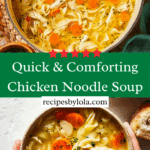 Easy Chicken Noodle Soup (25-Minute Recipe) Recipe