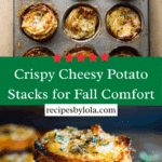 Crispy Cheesy Potatoes Stacks Recipe